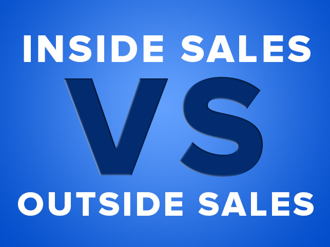 Outside Sales Vs Inside Sales What s The Difference Connect 5000